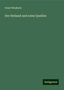 Ernst Windisch: Der Heliand und seine Quellen, Buch