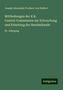 Joseph Alexander Freiherr Von Helfert: Helfert, J: Mittheilungen der K.K. Central-Commission zur Er, Buch