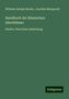 Wilhelm Adolph Becker: Becker, W: Handbuch der Römischen Alterthümer, Buch