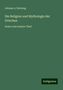 Johann A. Hartung: Hartung, J: Religion und Mythologie der Griechen, Buch