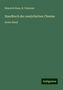 Heinrich Rose: Rose, H: Handbuch der analytischen Chemie, Buch