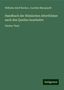 Wilhelm Adolf Becker: Becker, W: Handbuch der Römischen Alterthümer nach den Quell, Buch
