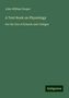 John William Draper: Draper, J: Text Book on Physiology, Buch