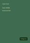 James Grant: Grant, J: Lucy Arden, Buch