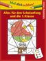 Friederike Barnhusen: Mal dich schlau! Alles für den Schulanfang und die 1. Klasse, Buch