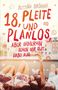 Bettina Brömme: 18, pleite und planlos, aber immerhin sehen wir gut dabei aus, Buch
