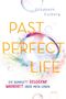 Elizabeth Eulberg: Past Perfect Life. Die komplett gelogene Wahrheit über mein Leben, Buch
