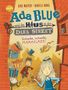 „Ada Blue und das Haus in der Dark Street. Schade, schade, Marmelade!“ Zwei Kinder mit hüpfendem Kater und fliegenden Hüten., Buch