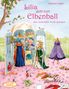 Stefanie Dahle: Lilia, die kleine Elbenprinzessin. Lilia geht zum Elbenball, Buch