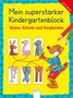 Friederike Barnhusen: Mein superstarker Kindergartenblock. Malen, Rätseln und Vergleichen, Buch