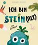Text: "ICH BIN STEIN(ALT) EINE ZEITREISE".  
Illustration eines Fuchses, Dinosauriers, eines Steins mit Augen und einer Raupe.