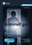 Annette Weber: Kriminell gut lesen, Klasse 5-7, Buch