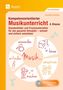 Jennifer Joschko: Kompetenzorientierter Musikunterricht 4. Klasse, Buch