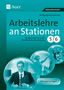 Wolfgang Wertenbroch: Arbeitslehre an Stationen Klasse 5-6, Buch
