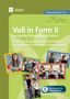 Thomas Schmutzler: Voll in Form II an weiterführenden Schulen, Buch,Div.