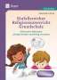Renate Maria Zerbe: Einfallsreicher Religionsunterricht Grundschule, Buch