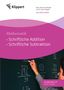 Ann-Kathrin Müller: Schriftliche Addition - Schriftliche Subtraktion, Buch