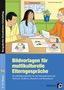 Christina Heiligensetzer: Bildvorlagen für multikulturelle Elterngespräche, Buch