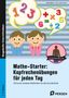 Carina Busch: Mathestarter - Kopfrechenübungen für jeden Tag, Buch