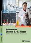Cornelia Meyer: Stationenlernen Chemie 5.-8. Klasse, 1 Buch und 1 Diverse