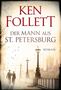 Ken Follett: Der Mann aus St. Petersburg, Buch