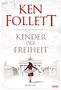 Ken Follett: Kinder der Freiheit, Buch