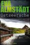 Eva Almstädt: Ostseerache, Buch