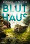 Romy Fölck: Bluthaus, Buch