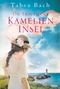 Tabea Bach: Die Frauen der Kamelien-Insel, Buch