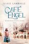 Marie Lamballe: Café Engel, Buch