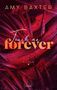 Amy Baxter: Touch me forever, Buch