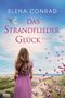 Elena Conrad: Das Strandfliederglück, Buch