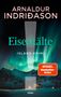 Arnaldur Indriðason: Eiseskälte, Buch