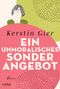 Kerstin Gier: Ein unmoralisches Sonderangebot, Buch