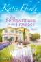 Katie Fforde: Ein Sommertraum in der Provence, Buch
