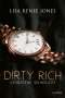 Lisa Renee Jones: Dirty Rich - Verbotene Sehnsucht, Buch