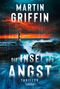 Martin Griffin: Die Insel der Angst, Buch