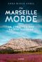 Anna-Maria Aurel: Die Marseille-Morde - Im Schatten des Sainte-Victoire, Buch