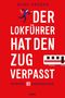 Marc Krüger: Der Lokführer hat den Zug verpasst, Buch