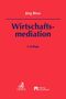 Jörg Risse: Wirtschaftsmediation, Buch