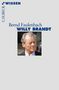 Bernd Faulenbach: Willy Brandt, Buch, Buch