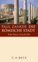 Paul Zanker: Die römische Stadt, Buch