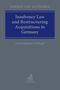 Marie Luise Graf-Schlicker: Insolvency Law & Restructuring in Germany, Buch