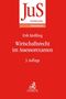 Erik Kießling: Wirtschaftsrecht im Assessorexamen, Buch