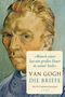 Gogh van Vincent: 'Manch einer hat ein großes Feuer in seiner Seele', Buch