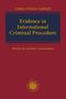 Evidence in International Criminal Procedure, Buch