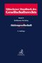 : Münchener Handbuch des Gesellschaftsrechts Bd 4: Aktiengesellschaft, Buch