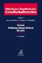 : Münchener Handbuch des Gesellschaftsrechts Bd. 5: Verein, Stiftung bürgerlichen Rechts, Buch