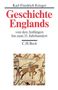 Karl-Friedrich Krieger: Geschichte Englands Bd. 1: Von den Anfängen bis zum 15. Jahrhundert, Buch, Buch