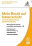 Thomas Kranig: Mein Recht auf Datenschutz nach der Datenschutz-Grundverordnung, Buch